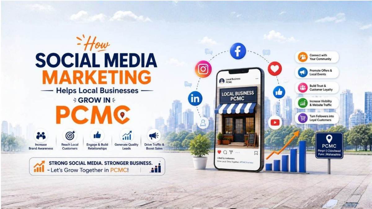How Social Media Marketing Helps Local Businesses Grow in PCMC?